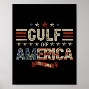 Retro Gulf Of Usa America Est 2025 American Flag G Poster