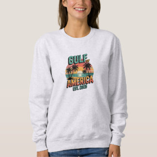 Retro Gulf of USA America Est 2025 American Flag Sweatshirt