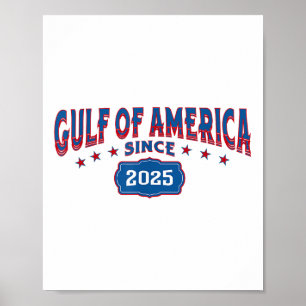 Retro Gulf Of Usa America Since 2025 Us Flag Gulf  Poster