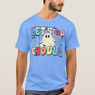 Retro Halloween Let's Go Ghouls Fall Spooky Ghost T-Shirt