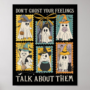Retro Halloween Mental Health Dont Ghost Your Feel Poster