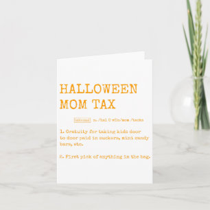 Retro Halloween Mum Tax Definition Trick Or Treat  Card