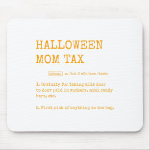 Retro Halloween Mum Tax Definition Trick Or Treat  Mouse Mat