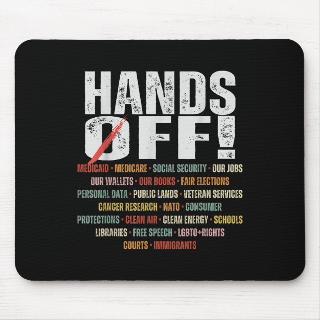 Retro Hands Off Protest Public Lands Medicare Patr Mouse Mat (Front)
