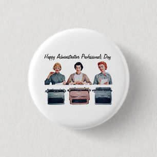 Retro Happy Administrative Professionals Day 3 Cm Round Badge