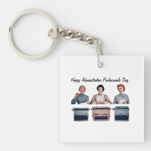 Retro Happy Administrative Professionals Day  Key Ring