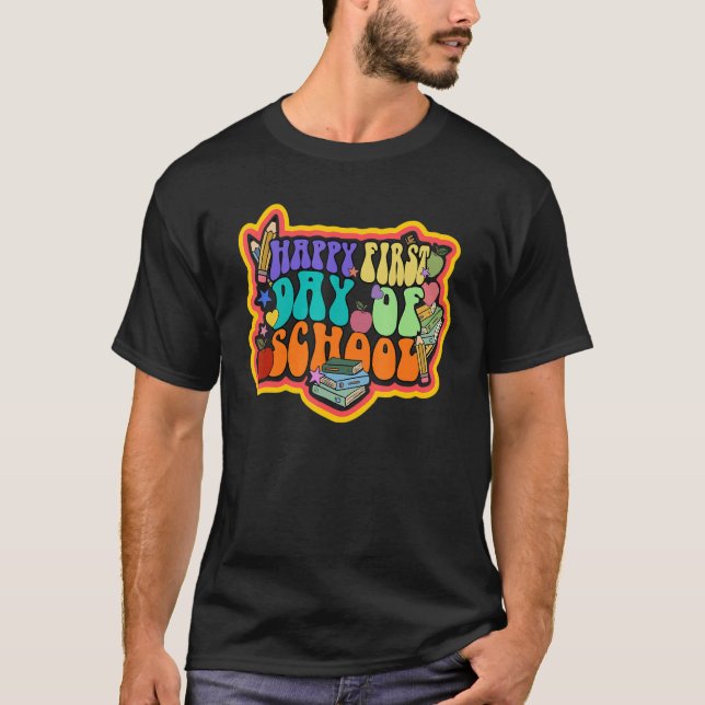 Retro Happy First Day Of School Groovy Back To Sch T-Shirt (Front)