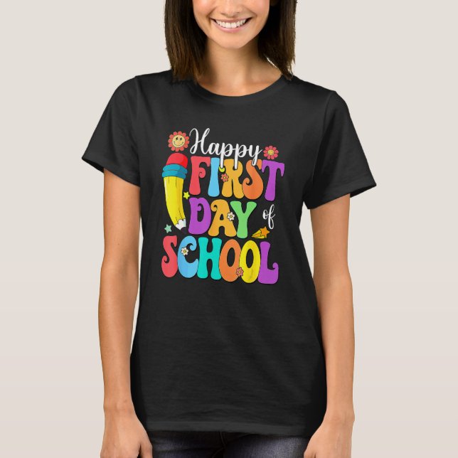 Retro Happy First Day Of School Teacher Back To Sc T-Shirt (Front)