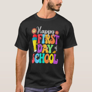 Retro Happy First Day Of School Teacher Back To Sc T-Shirt
