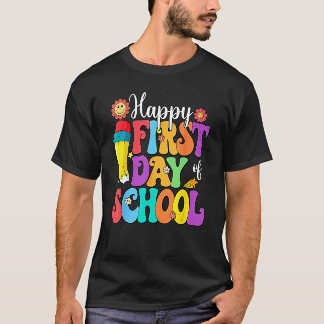 Retro Happy First Day Of School Teacher Back To Sc T-Shirt (Front)