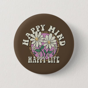 Retro Happy Mind Happy Life 6 Cm Round Badge