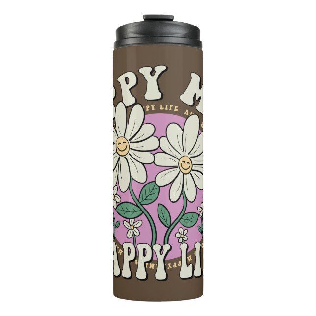 Retro Happy Mind Happy Life Thermal Tumbler (Front)