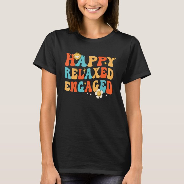 Retro Happy Relaxed Engaged T-Shirt (Front)