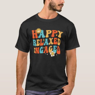 Retro Happy Relaxed Engaged T-Shirt