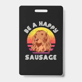 Retro Happy Sausage Dog ID Badge