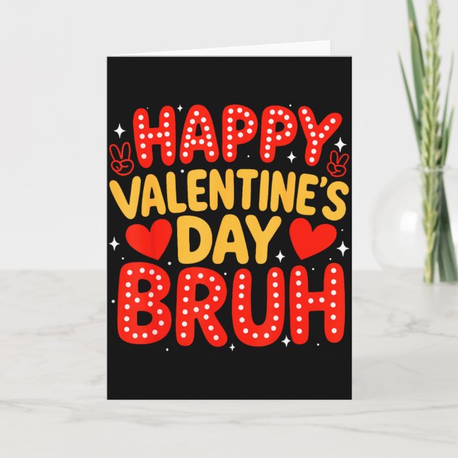 Retro Happy Valentine Bruh Meme Heart Boys Girls  Card (Front)