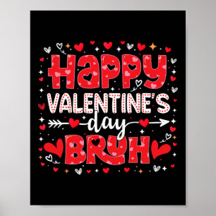 Retro Happy Valentine Bruh Meme Heart Boys Girls K Poster