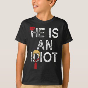 Retro He is an Funny Anti-Trump T-Shirt
