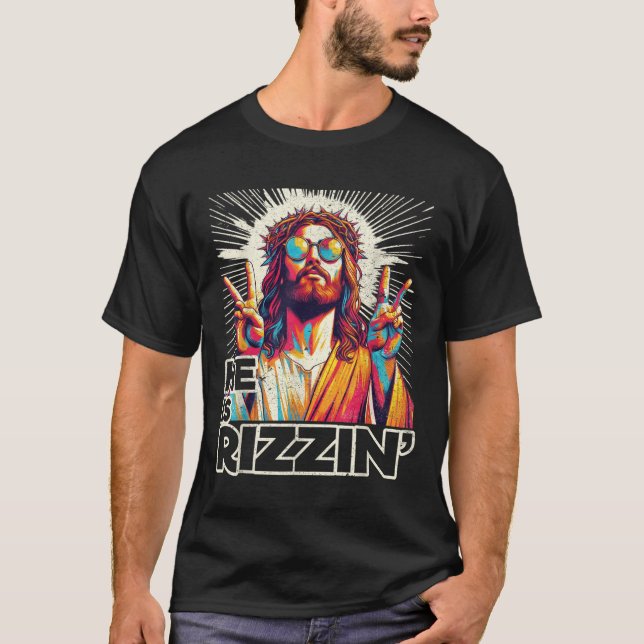 Retro He Is Rizzin Funny Jesus Has Rizzen Easter C T-Shirt (Front)
