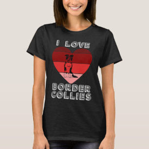 Retro Heart I Love Border Collie For Girls Valent T-Shirt