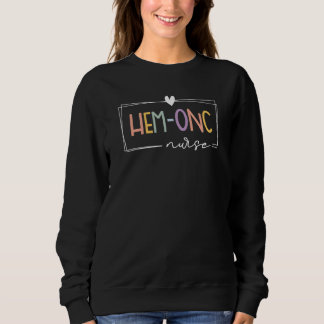 Retro Hem Onc Hematology Oncology Pediatric Rainbo Sweatshirt