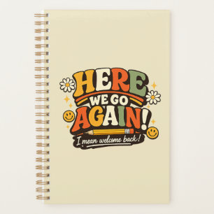 Retro Here We Go Again Teacher Back to School Gift Planner