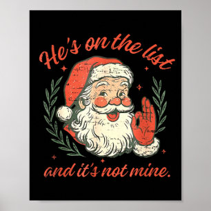 Retro He's On The List And It's Not Mine Christmas Poster