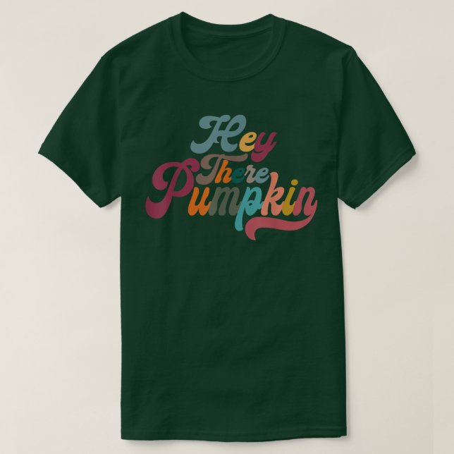 Retro Hey There Pumpkin Hello Pumpkin Fall Thanksg T-Shirt (Design Front)