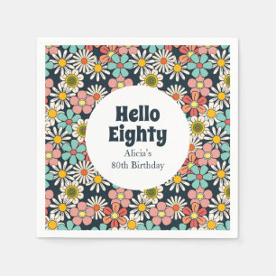Retro Hippie Groovy Flower Hello Eighty Birthday Napkin