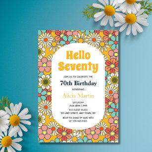 Retro Hippie Groovy Flower Hello Seventy Birthday Invitation