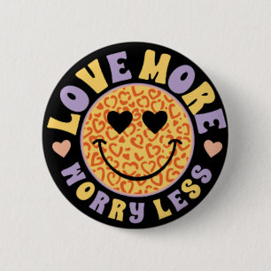 Retro Hippie love more,worry less 6 Cm Round Badge