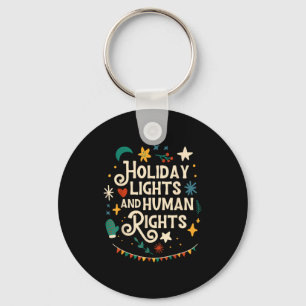 Retro Holiday Lights And Human Rights Suprters Chr Key Ring