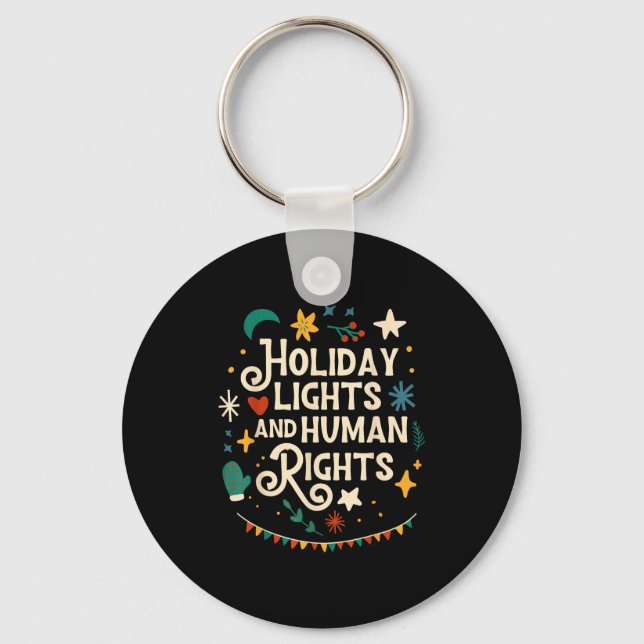 Retro Holiday Lights And Human Rights Suprters Chr Key Ring (Front)