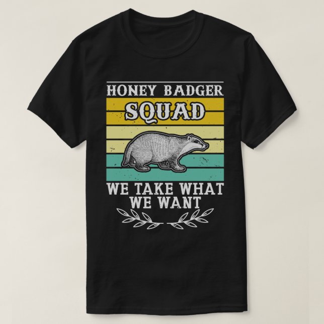 Retro Honey Badger Squad Ratel Fanatic Honey Badge T-Shirt (Design Front)