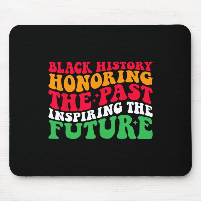 Retro Honouring Past Inspiring Future Men Women Bl Mouse Mat (Front)
