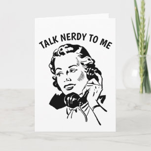 RETRO HOUSEWIFE, TALK NERDY TO ME Greeting Cards