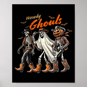 Retro Howdy Ghouls Skeleton Cowboy Western Rodeo H Poster