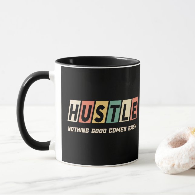 Retro Hustle Nothing Good Comes Easy Mug (With Donut)