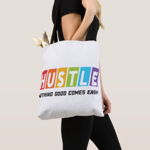 Retro Hustle Nothing Good Comes Easy Tote Bag