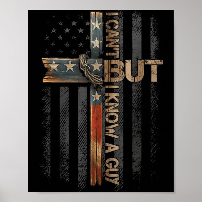 Retro I Can't But I Know A Guy Christian Faith Bel Poster (Front)