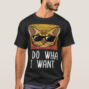 Retro I Do What I Want Cat Bengal Cat Mom T-Shirt