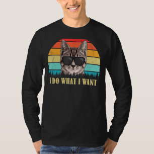 Retro I Do What I Want Cat Funny Cat 1 T-Shirt