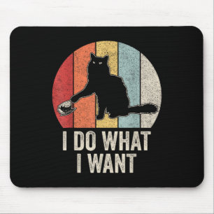 Retro I Do What I Want Cat Shirt Cat Lover Owner G Mouse Mat