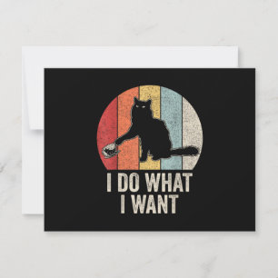Retro I Do What I Want Cat Shirt Cat Lover Owner G Save The Date