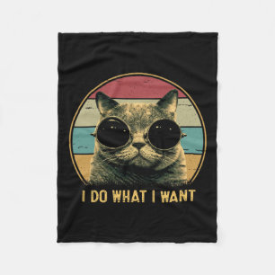 Retro I Do What I Want Funny Cat Lover Fleece Blanket