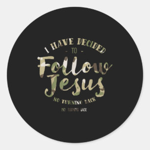 Retro I Have Decided To Follow Jesus Clic Redleg C Classic Round Sticker