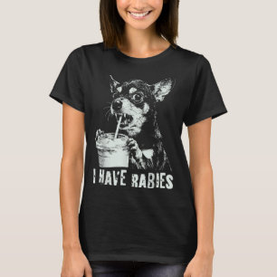 Retro I Have Rabies Chihuahua Funny Meme Quotes T-Shirt