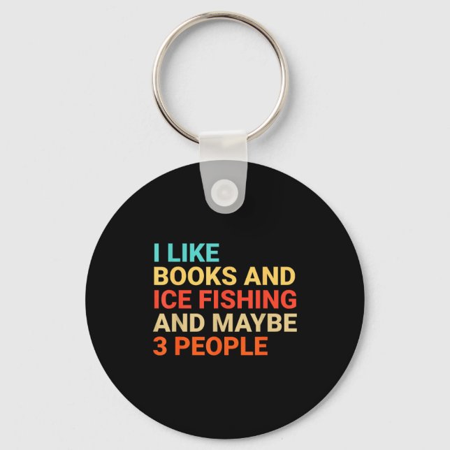 Retro I Like Books And Ice Fishing Lover Funny  Key Ring (Front)