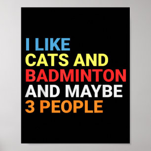 Retro I Like Cats And Badminton Lover Funny Cat Poster
