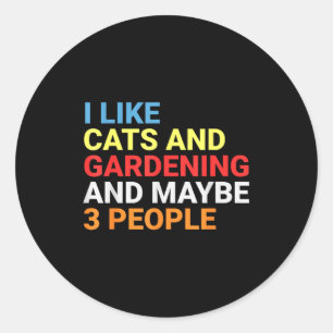 Retro I Like Cats And Gardening Lover Plant Funny Classic Round Sticker